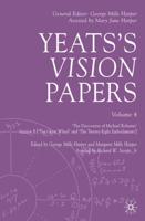 Yeats's Vision Papers. Vol 4