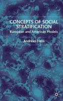 Concepts of Social Stratification: European and American Models