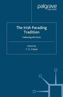 The Irish Parading Tradition
