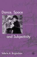 Dance, Space, and Subjectivity