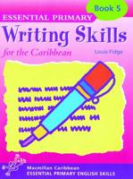 Primary Writing Skills for the Caribbean