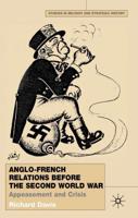 Anglo-French Relations Before World War II