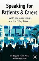 Speaking for Patients and Carers