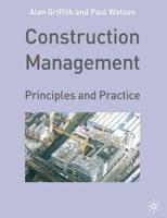 Construction Management : Principles and Practice