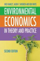 Environmental Economics : In Theory and Practice