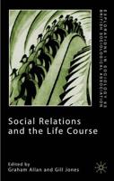 Social Relations and the Life Course