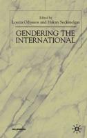 Gendering the International