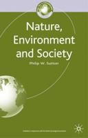 Nature, Environment, and Society