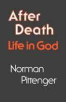 After Death: Life in God