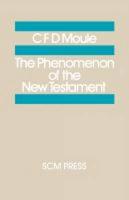 The Phenomenon of the New Testament