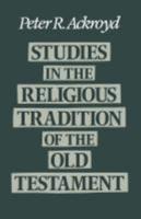 Studies in the Religious Tradition of the Old Testament