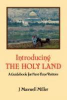 Introducing the Holy Land: A Guidebook for First-Time Visitors