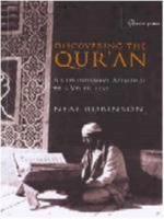 Discovering the Qur'an: A Contemporary Approach to a Veiled Text - 2nd Edition