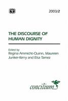 The Discourse of Human Dignity