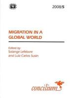 Migration in a Global World
