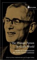 The Human Person In God's World
