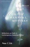 Murder, Manners, Mystery