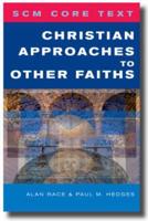 Christian Approaches to Other Faiths