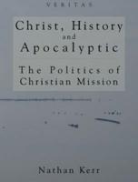 Christ, History and Apocalyptic