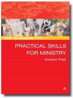 SCM Studyguide to Practical Skills for Ministry