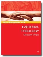 SCM Studyguide: Pastoral Theology
