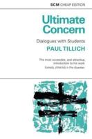 Ultimate Concern: Dialogue with Students