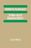 Exile and Restoration: A Study of Hebrew Thought of the Sixth Century BC
