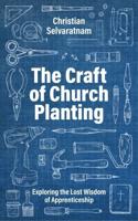 The Craft of Church Planting