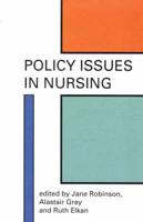 Policy Issues in Nursing
