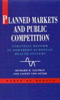 Planned Markets and Public Competition