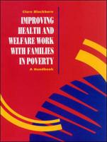 Improving Health and Welfare Work Work With Families in Poverty