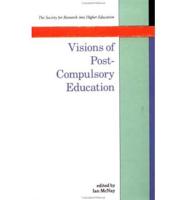 Visions of Post-Compulsory Education
