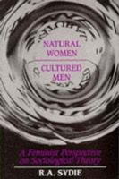 Natural Women, Cultured Men