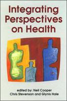 Integrating Perspectives on Health