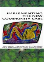 Implementing the New Community Care