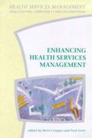 Enhancing Health Services Management