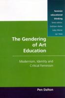 The Gendering of Art Education