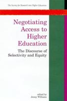 Negotiating Access to Higher Education