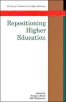 Repositioning Higher Education