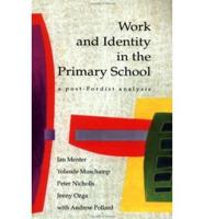 Work and Identity in the Primary School