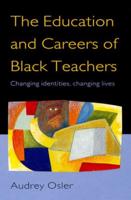 The Education and Careers of Black Teachers