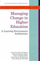Managing Change in Higher Education