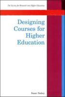 Designing Courses for Higher Education