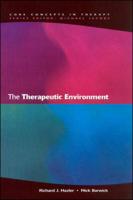 The Therapeutic Environment