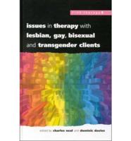 Issues in Therapy With Lesbian, Gay, Bisexual and Transgendered Clients