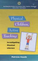 Physical Children, Active Children