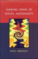 Making Sense of Social Movements