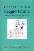 Experiencing Reggio Emilia