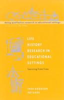 Life History Research in Educational Settings