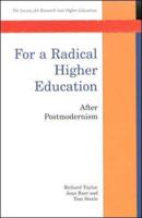 For a Radical Higher Education After Postmodernism